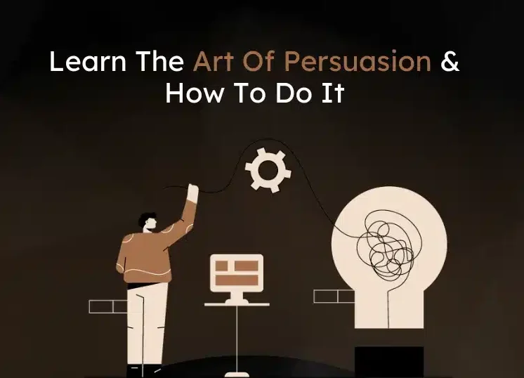 Meaning And How To Persuade Someone